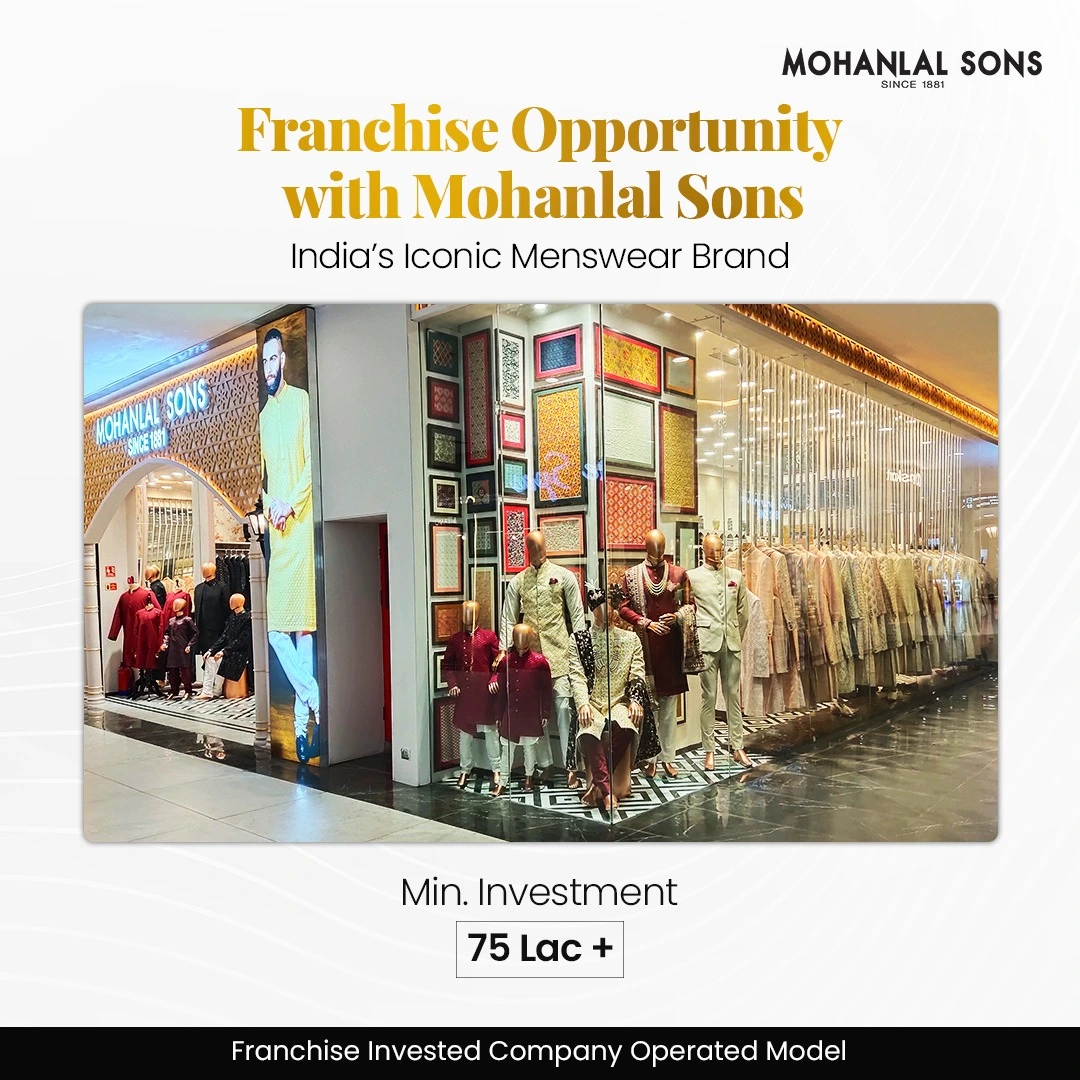 mohanlal sons franchise opportunity