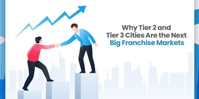 tier 2 and tier 3 franchise market tier 2 and tier 3 franchise market in india