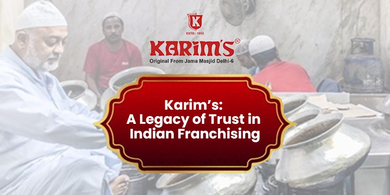 india's trusted franchise karims